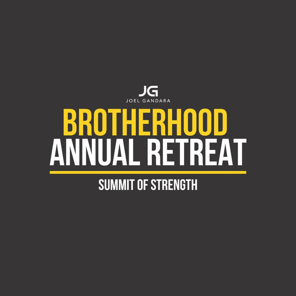 Summit of Strength - Brotherhood Annual Retreat - Year 2